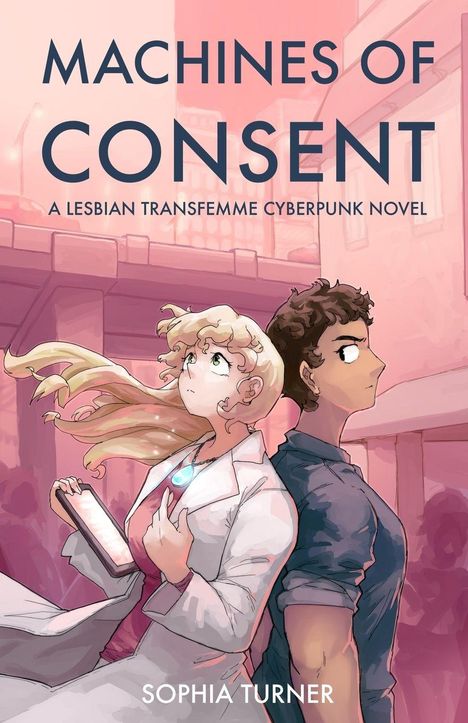 Sophia Turner: Machines of Consent, Buch