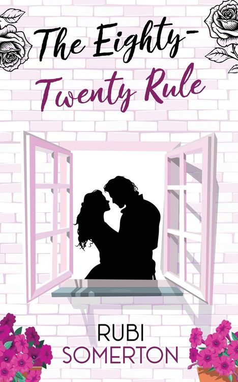 Rubi Somerton: The Eighty-Twenty Rule, Buch