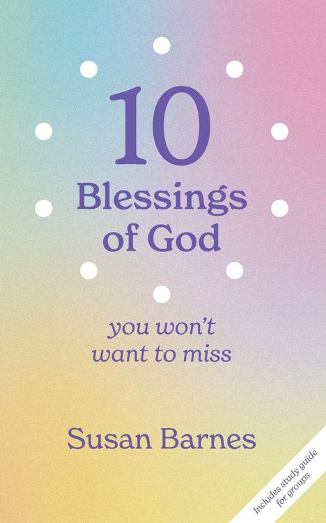 Susan A Barnes: 10 Blessings of God, Buch