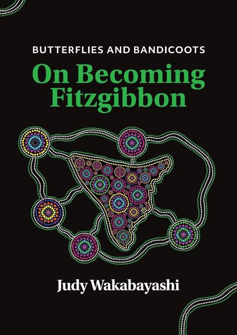 Judy Wakabayashi: Butterflies and Bandicoots, Buch