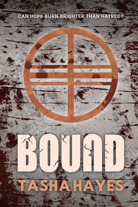 Tasha Hayes: Bound, Buch