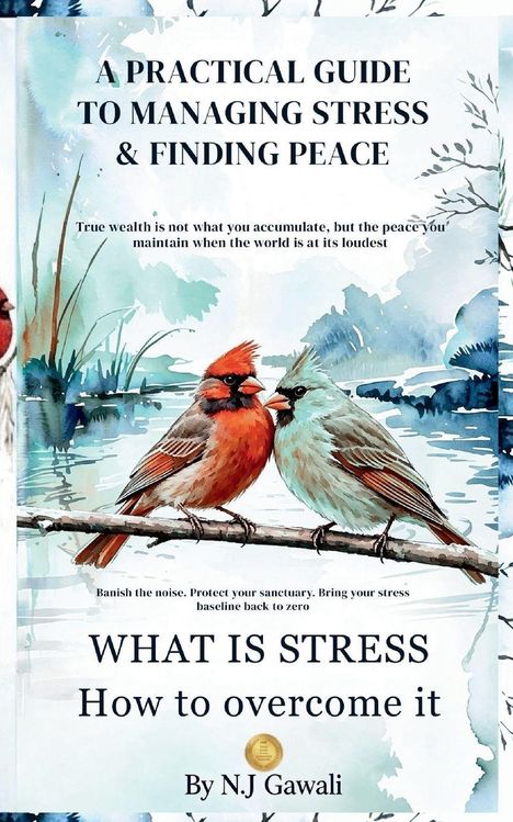 Titel: "A Practical Guide to Managing Stress & Finding Peace". Illustration von zwei Vögeln auf einem Ast.