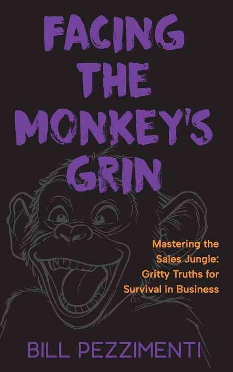 Der Text "FACING THE MONKEY'S GRIN" und "BILL PEZZIMENTI". Illustration eines Affens, grinsend in Schwarz auf Dunkel.