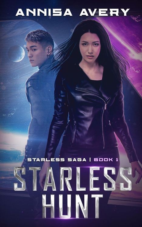 Text: "ANNISA AVERY", "STARLESS SAGA | BOOK 1", "STARLESS HUNT". Zwei Personen in Weltraumkulisse, futuristisch.