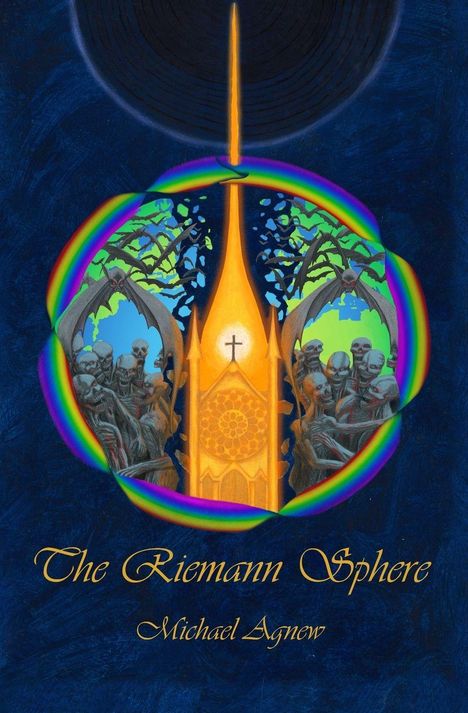 "The Riemann Sphere" von Michael Agnew. Eine Illustration mit Skeletten, gotischer Architektur und einem Regenbogen.