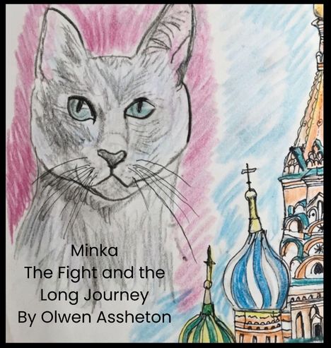 Illustration mit "Minka The Fight and the Long Journey By Olwen Assheton". Eine gezeichnete Katze und detailreiche Türme.