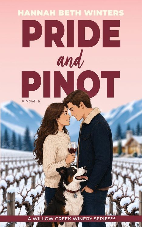Titel „Pride and Pinot“. Zwei Personen mit einem Hund in einem Weinberg vor schneebedeckten Bergen.
