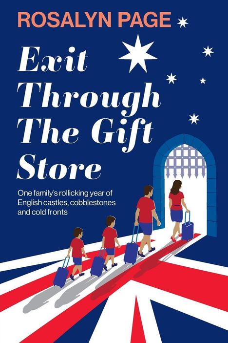 "Exit Through The Gift Store" von Rosalyn Page. Familie mit Koffern betritt ein Tor über britische Flagge.