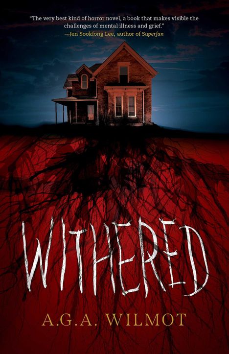 A G a Wilmot: Withered, Buch