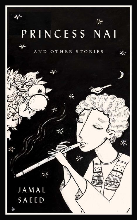 Jamal Saeed: Princess NAI and Other Stories, Buch