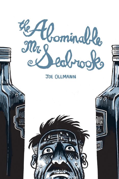 Joe Ollmann: The Abominable Mr. Seabrook, Buch