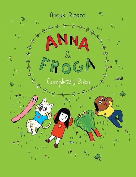 Anouk Ricard: Anna and Froga, Buch