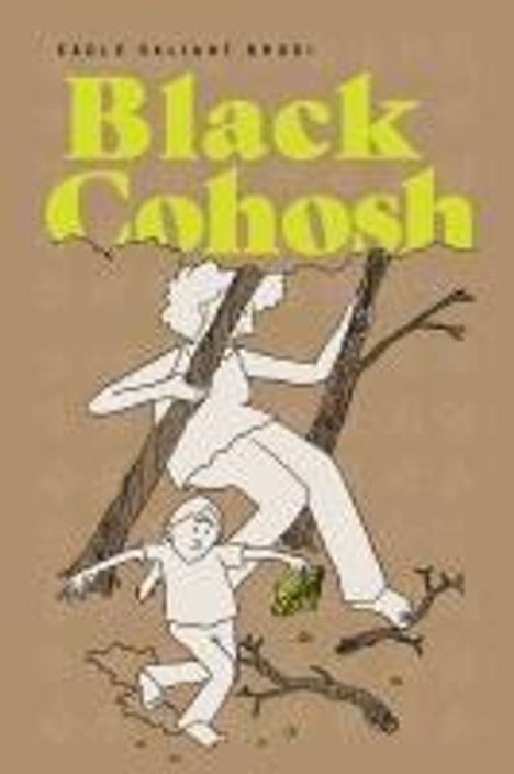 Eagle Valiant Brosi: Black Cohosh, Buch