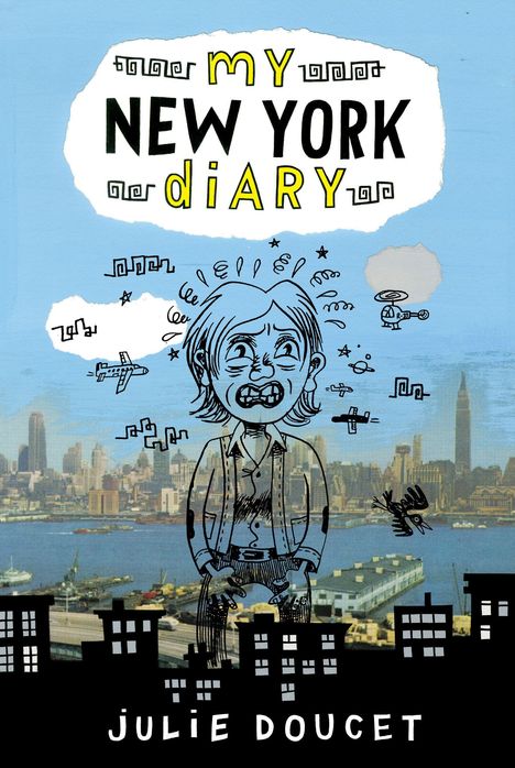 "my NEW YORK diARY" oben, "JULIE DOUCET" unten. Illustration einer gestressten Person vor New York Skyline.