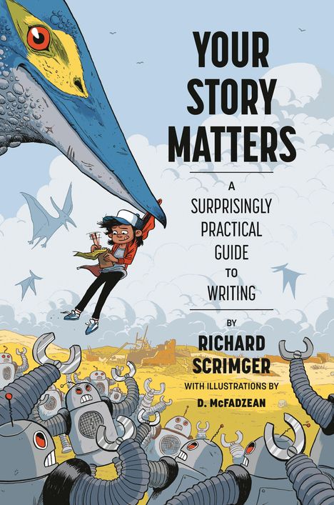 Richard Scrimger: Your Story Matters, Buch