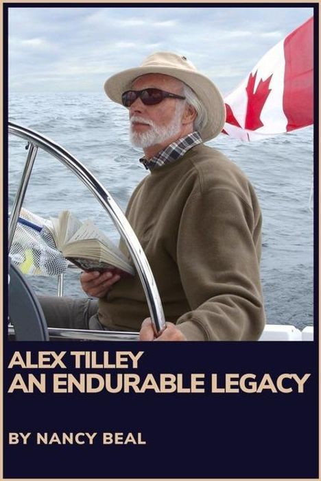 Nancy Beal: Alex Tilley: An Endurable Legacy, Buch