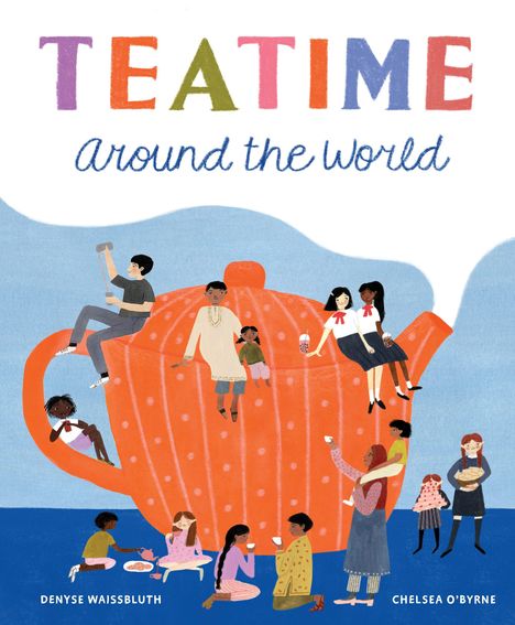 Denyse Waissbluth: Teatime Around the World, Buch