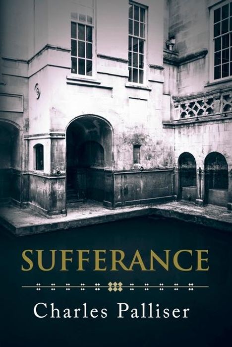 Charles Palliser: Sufferance, Buch