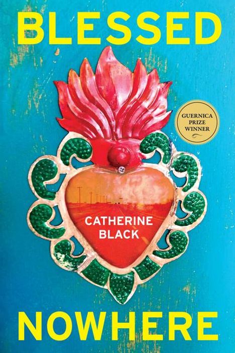 Catherine Black: Blessed Nowhere, Buch
