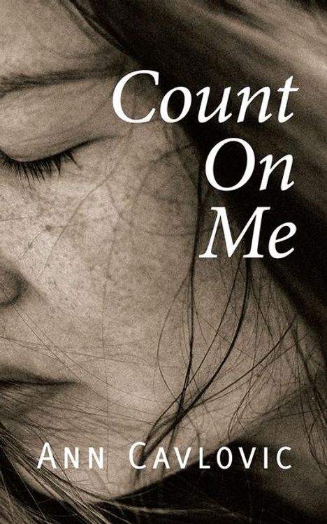 Ann Cavlovic: Count on Me, Buch