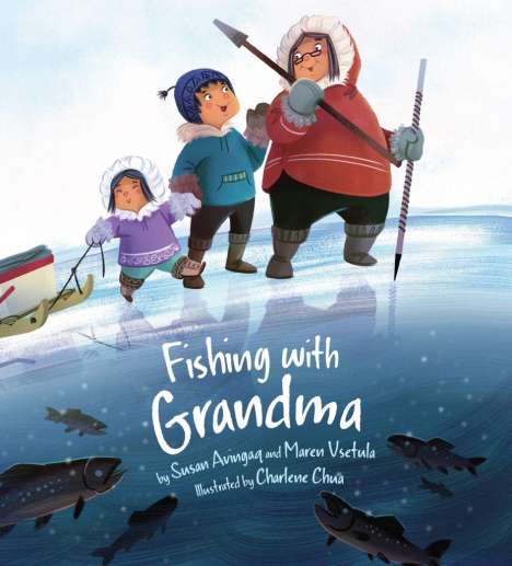 Susan Avingaq: Fishing with Grandma, Buch