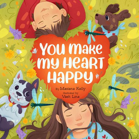 „YOU MAKE MY HEART HAPPY“ in einem herzförmigen Rahmen. Kinder, ein Hund und Blumen in einer fröhlichen Illustration.