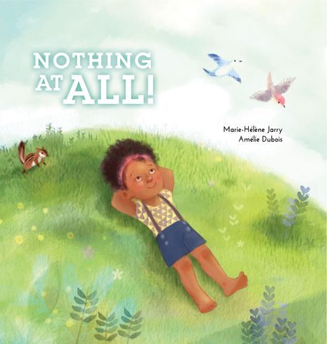 Marie-Helene Jarry: Nothing at All, Buch