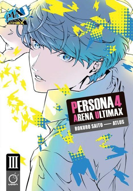 Atlus: Persona 4 Arena Ultimax Volume 3, Buch