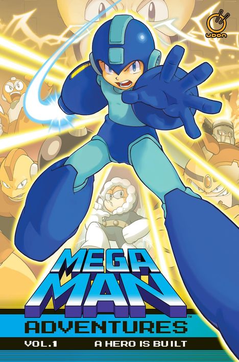„Mega Man Adventures Vol. 1 A Hero Is Built.“ Illustration eines blauen Roboters mit ausgestreckter Hand, von Gegnern umgeben.