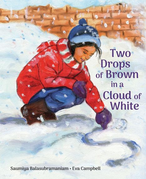Saumiya Balasubramaniam: Two Drops of Brown in a Cloud of White, Buch