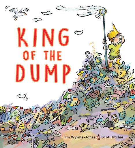 Tim Wynne-Jones: King of the Dump, Buch