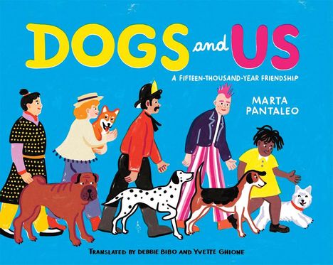 Marta Pantaleo: Dogs and Us, Buch