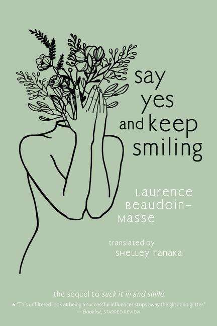 Laurence Beaudoin-Masse: Say Yes and Keep Smiling, Buch