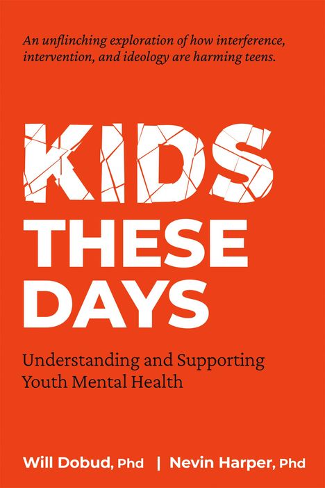 Will W Dobud: Kids These Days, Buch