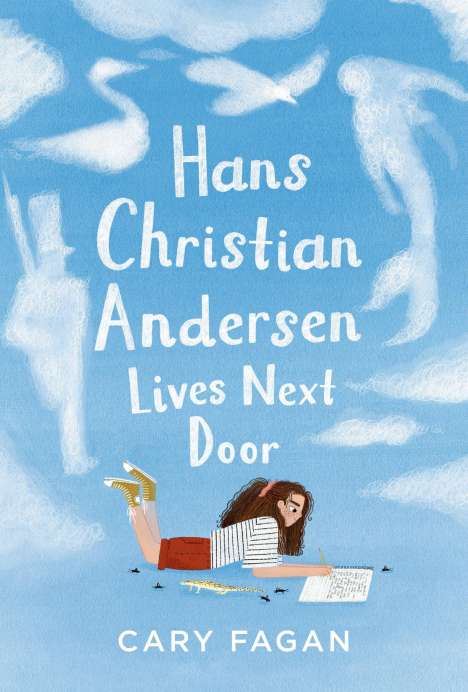 Cary Fagan: Hans Christian Andersen Lives Next Door, Buch