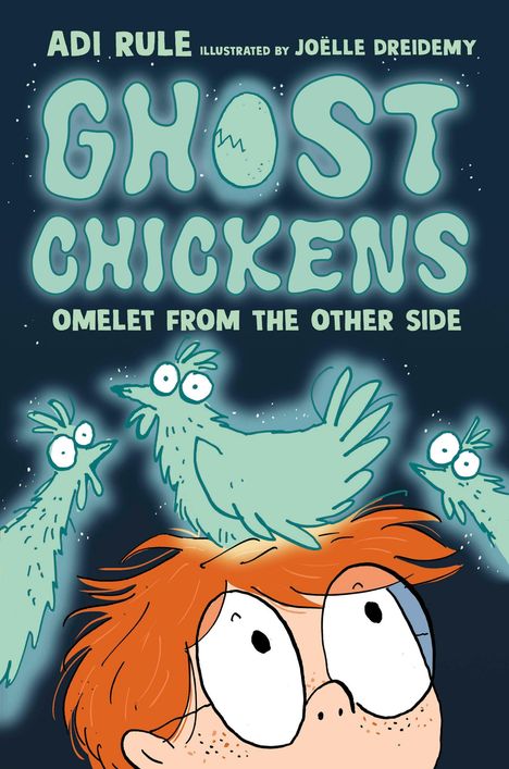 Text: "Ghost Chickens: Omelet from the Other Side." Eine Illustration zeigt grüne Geisterhühner und ein erstauntes Kind mit roten Haaren.