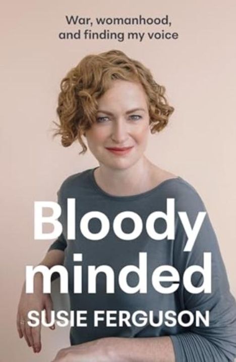 Susie Ferguson: Bloody Minded, Buch