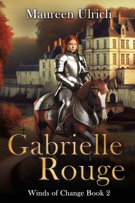 Maureen L Ulrich: Gabrielle Rouge, Buch