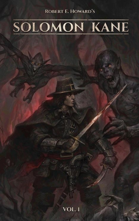 Robert E. Howard: Robert E. Howard's Solomon Kane (Vol 1, Illustrated), Buch
