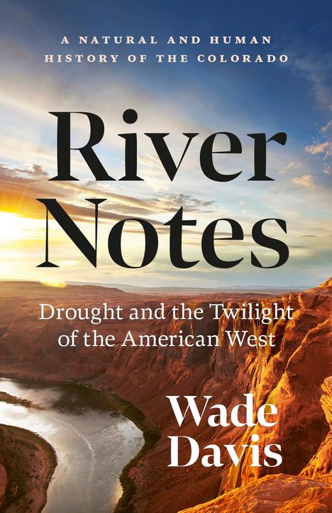 Wade Davis: River Notes, Buch