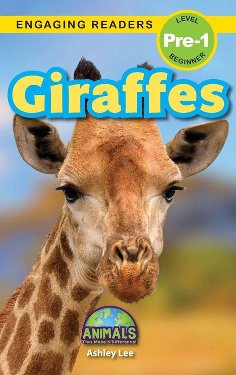 Titel: "Giraffes". Oben: "ENGAGING READERS". Unten: "Ashley Lee". Nahaufnahme eines Giraffenkopfes vor unscharfem Hintergrund.