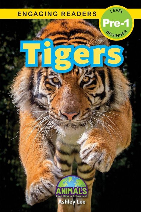"ENGAGING READERS Pre-1 Tigers. Nahaufnahme eines springenden Tigers mit intensiven Augen, darunter ein Logo mit Erdkugel."
