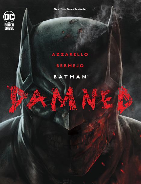 Brian Azzarello: Batman Damned, Buch