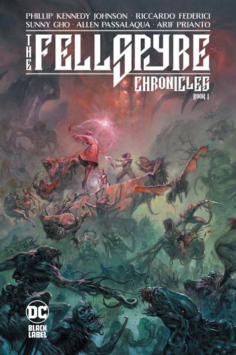 Phillip Kennedy Johnson: The Fellspyre Chronicles Book I, Buch