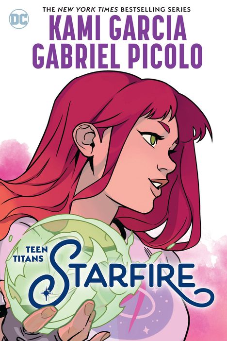 Kami Garcia: Teen Titans: Starfire, Buch