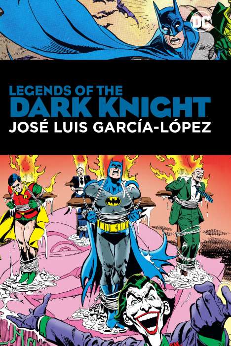 Len Wein: Legends of the Dark Knight: Jose Luis Garcia Lopez, Buch