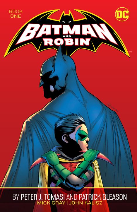 Peter J. Tomasi: Batman and Robin by Peter J. Tomasi and Patrick Gleason Book One, Buch