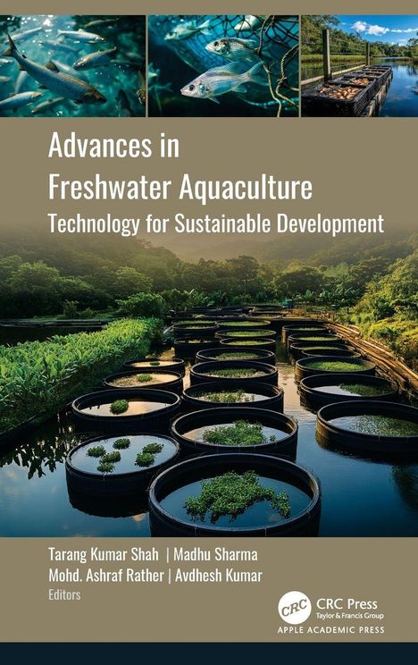 Titel: Advances in Freshwater Aquaculture. Technologie für nachhaltige Entwicklung. Bilder von Fischen und Aquakultur.
