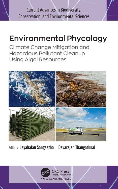 Buchcover "Environmental Phycology". Fotos von Algen, Gewässer, grünen Röhren und einem kleinen Flugzeug.