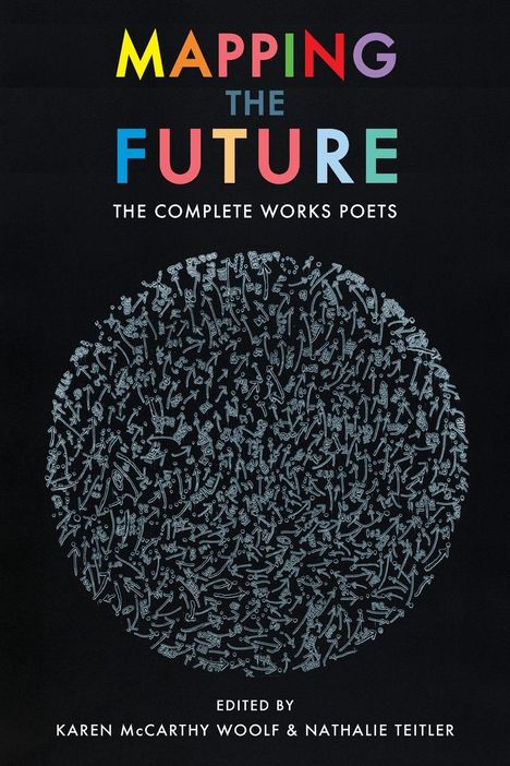 Mapping the Future: The Complete Works, Buch